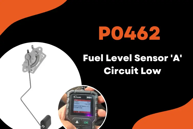 P0462 Code Fuel Level Sensor Troubles and How to Fix Them OBD ADVISOR