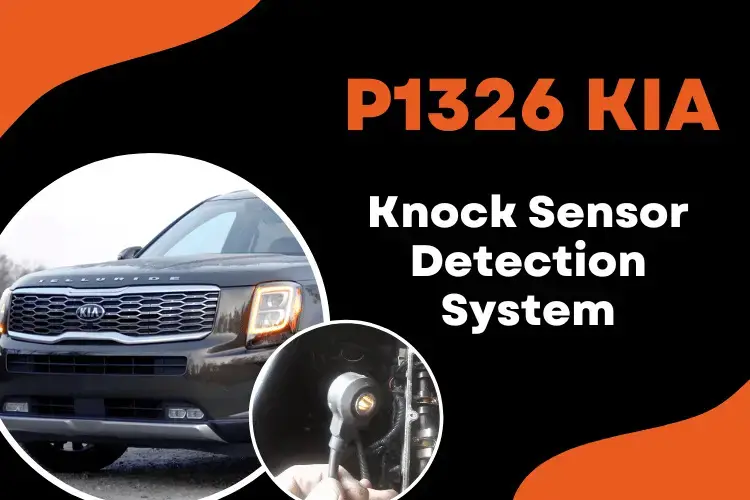 P1326 KIA Code What KIA Drivers Need to Know OBD ADVISOR