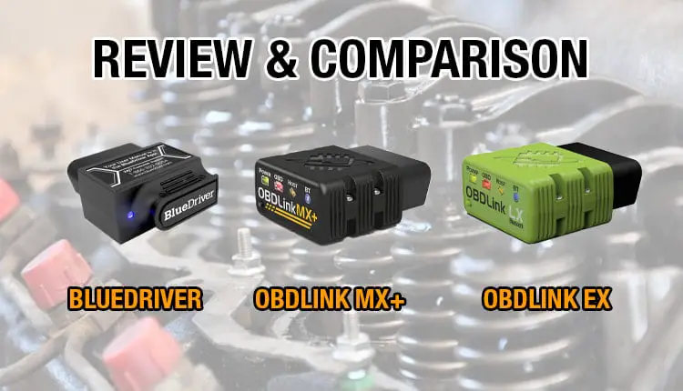 Bluedriver, OBDLink MX+, and EX