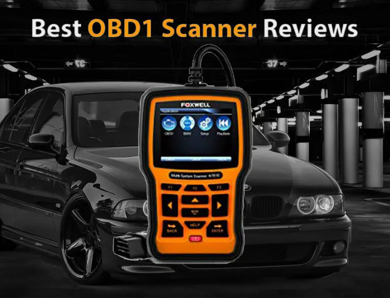 6 Best OBD1 Scanners Review 2021 [Updated] OBD Advisor