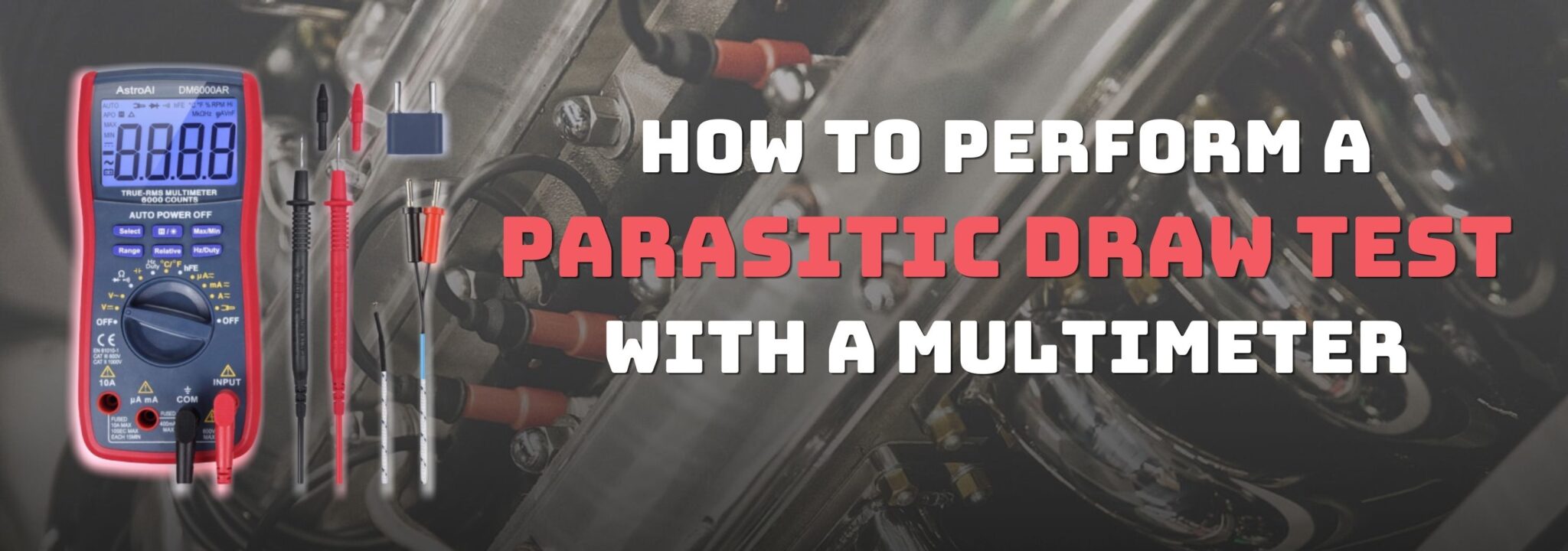 How to perform a parasitic draw test with a multimeter OBD Advisor