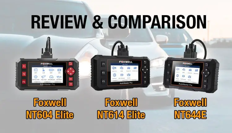 Here's where brings the information about Foxwell NT604 Elite, NT614 Elite, and NT644E